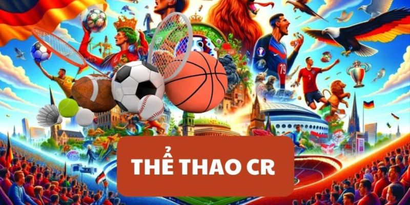 thể thao cr