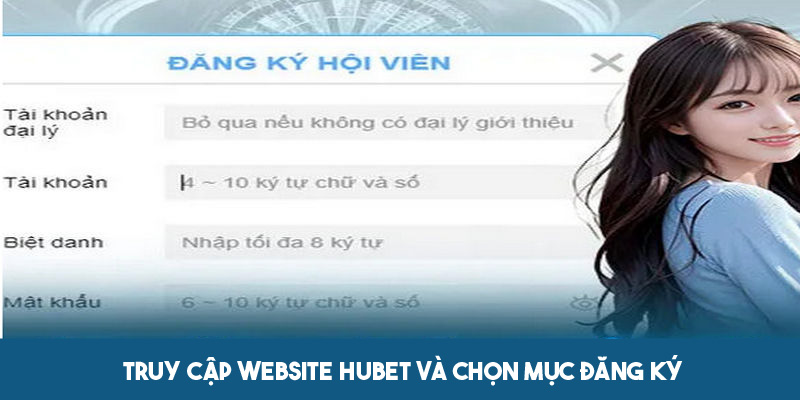 Truy cập website HUBET và chọn mục đăng ký